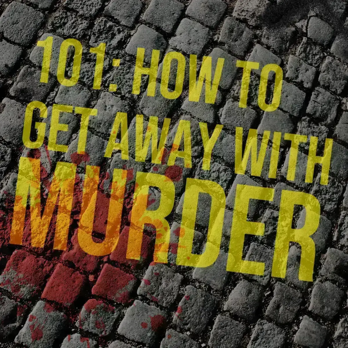 Avatar of 101: How to get away with Murder