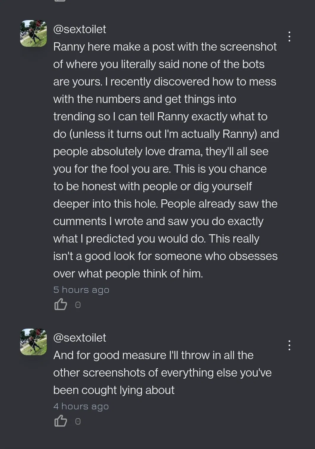 Avatar of DO NOT BELIEVE ANY LIE THIS CREATOR SAYS! Sextoilet might actually be the worst creator bro