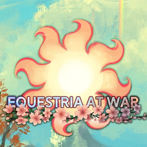 Avatar of Equestria at War - The End of Harmony 