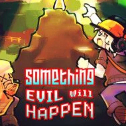 Avatar of Something Evil Will Happen (SEWH)