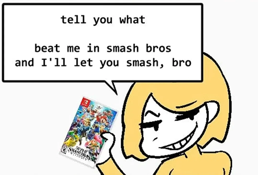 Avatar of beat me in smash bros and I'll let you smash