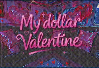 Avatar of My dollar valentine
