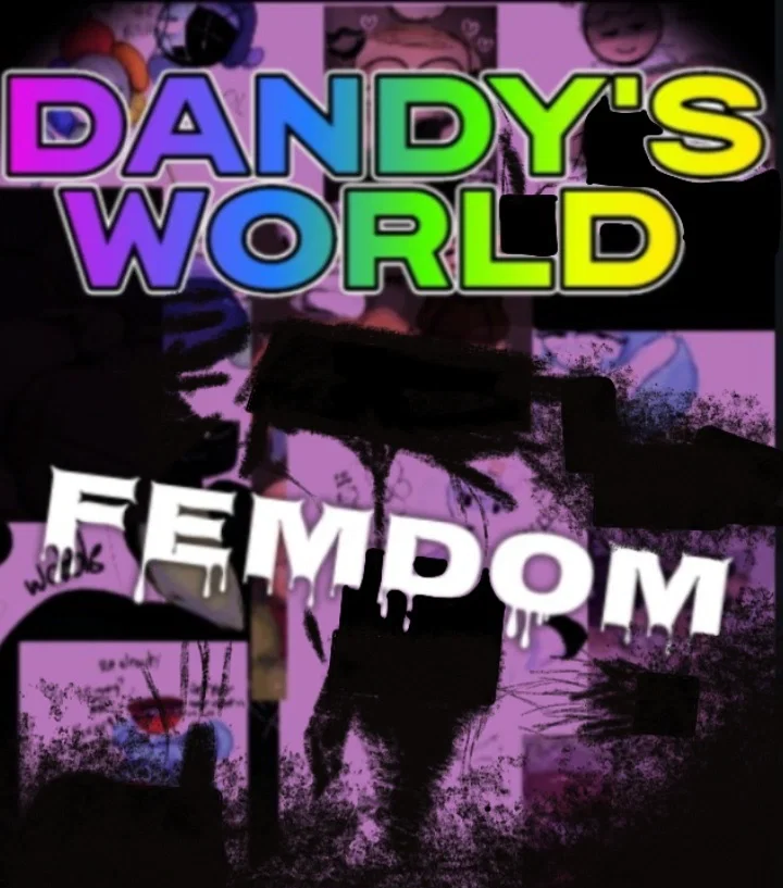 Avatar of Dandy's world FEMDOM (beta test) 