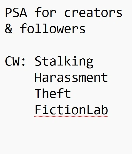 Avatar of PSA for creators regarding FictionLab