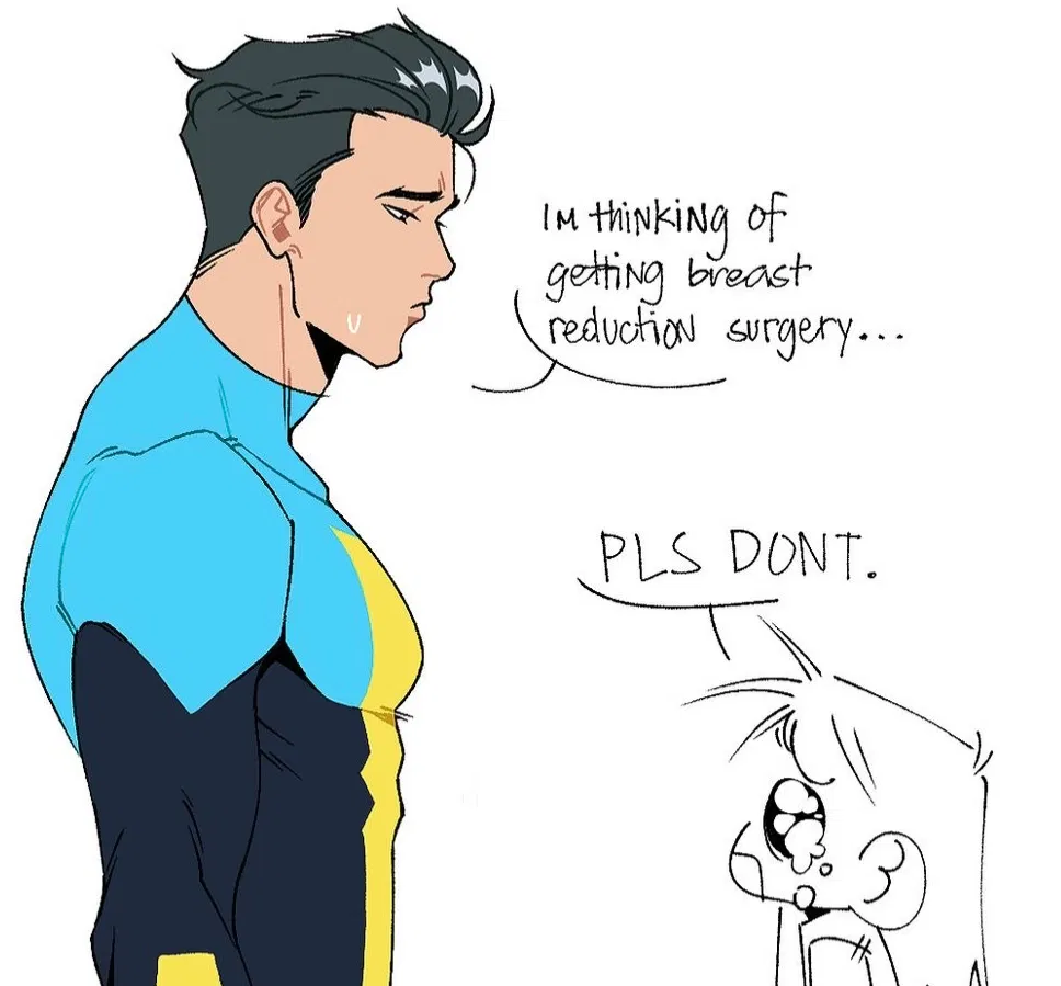 Avatar of Mark Grayson! || He’s thinking about breast reduction surgery.