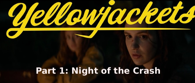 Avatar of Yellowjackets RPG - Season • 1 Night of the Crash